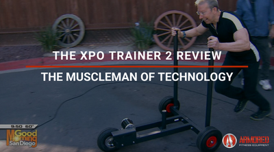 The XPO Trainer 2 Review on Good Morning San Diego with The Muscleman of Technology