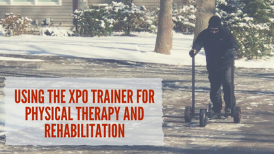 Using the XPO Trainer for Physical Therapy and Rehabilitation