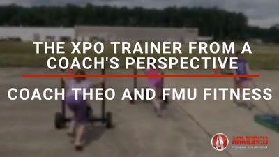 The XPO Trainer from a Coach's Perspective – Coach Theo and FMU Fitness
