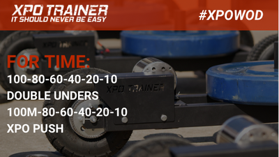 XPO TRAINER SLED WORKOUT - PUSH AND DOUBLE UNDERS