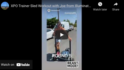 XPO Trainer Sled Workout with Joe from Illuminati Iron!